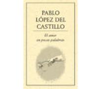 El Amor En Pocas Palabras