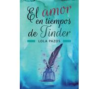 El amor en tiempos de Tinder (Caligrama)