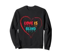 El amor es ciego Braille Conciencia de la ceguera con discapacidad visual Sudadera