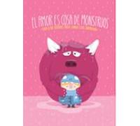 El Amor Es Cosa De Monstruos