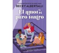 El amor es puro teatro