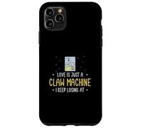 El amor es solo una máquina de garras que sigo perdiendo en el ventilador de la grúa de habilidad Carcasa para iPhone 11 Pro Max