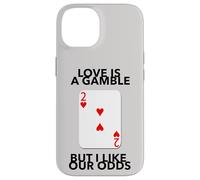 El Amor es una Apuesta Pero me Gustan Nuestras probabilidades Aniversario Boda Carcasa para iPhone 14