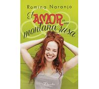 El amor es una montaña rusa (Phoebe)