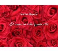 EL AMOR, LA VIDA Y MÁS ALLÁ