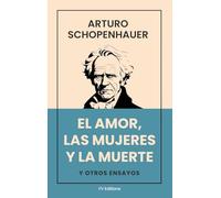 El Amor, Las Mujeres y La Muerte: Y otros ensayos (Letra Grande)