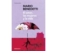 El amor, las mujeres y la vida (Contemporánea)
