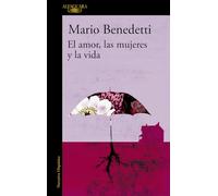 El amor, las mujeres y la vida (Hispánica)