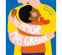 El Amor Mas Grande