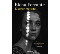 El amor molesto (Best Seller)