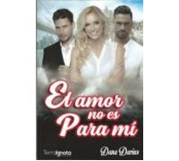 El Amor No Es Para Mí