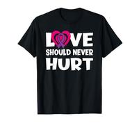 El Amor Nunca Debe herir el abuso narcisista Violencia doméstica Camiseta