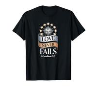 El Amor Nunca Falla Cruz 1 Corintios 13:13 Fe Cristiana Camiseta