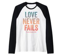El Amor Nunca Falla versículo bíblico 1 Corintios 13:8 Camiseta Manga Raglan