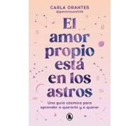 El Amor Propio Está En Los Astros