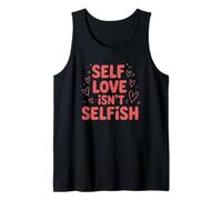 El Amor Propio no es un Mensaje egoísta de empoderamiento Camiseta sin Mangas