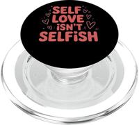 El Amor Propio no es un Mensaje egoísta de empoderamiento PopSockets PopGrip para MagSafe