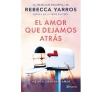 El Amor Que Dejamos Atrás