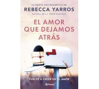 El Amor Que Dejamos Atrás