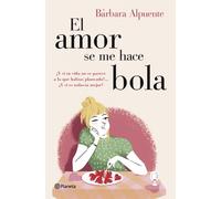 El amor se me hace bola (No Ficción)