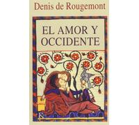 El amor y Occidente (Ensayo)