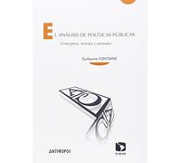 El Análisis De Políticas Públicas: Conceptos, teorías y métodos (Cuadernos A. Temas de Innovación Social)