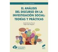 El Análisis Del Discurso En La Investigación Social: Teorías Y Prácticas