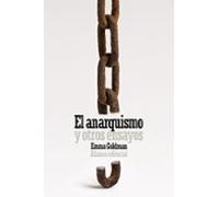 El Anarquismo Y Otros Ensayos