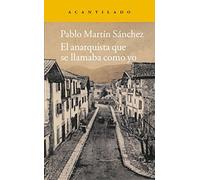 El anarquista que se llamaba como yo: 221 (Narrativa del Acantilado)