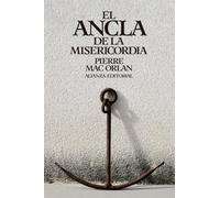 El Ancla De La Misericordia