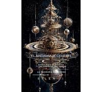 El Andamiaje Celeste (Illuminati)