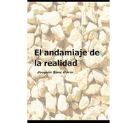 El andamiaje de la realidad (Los límites del lenguaje)