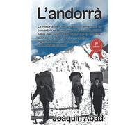 El Andorrà: D'car mo un pastor d'Almeria es converteix en l'home més ric d'Andorra