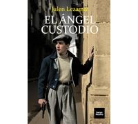 El angel custodio: 2 (Ficción histórica)