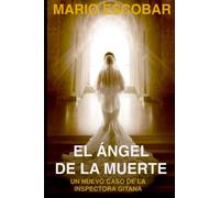 El Ángel de la Muerte: (Crímenes de Madrid La Inspectora Gitana 4ª): 4
