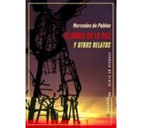 El Angel De La Paz Y Otros Relatos