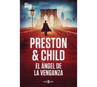 El Ángel De La Venganza (Inspector Pendergast 22)