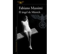 El ángel de Múnich | Fabiano Massimi, Xavier González Rovira