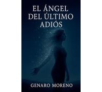 El Ángel del Último Adiós