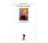 El Ángel necesario: 28 (La balsa de la Medusa)
