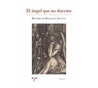 El Ángel Que No Duerme