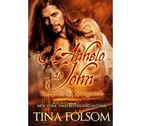 El Anhelo de John (Vampiros de Scanguards)