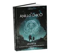 Devir - El Anillo Único 2ed, Moria a Través de las Puertas de Durin, Juego de Rol, Manual de Rol, Juego de Rol con Amigos, Juego de Rol Entretenido, Juego de Rol 12 años (AU2MORIASP)