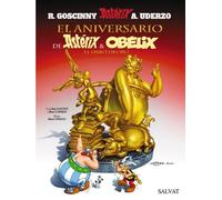 El aniversario de Astérix y Obélix. El libro de oro
