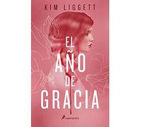 El año de gracia (Colección Salamandra Juvenil)