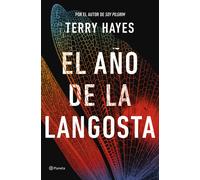 El año de la langosta | Terry Hayes, María José Díez Pérez