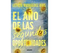El año de las segundas oportunidades | Leticia Rodriguez Rios