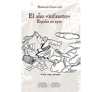El año "infausto": España en 1921 (Historia)