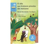 El año que brotaron pinceles del manzano: 205 (El Barco de Vapor Azul)