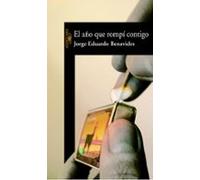 El Año Que Rompí Contigo